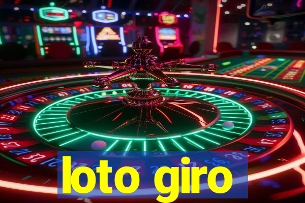 loto giro