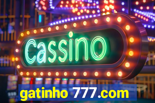gatinho 777.com