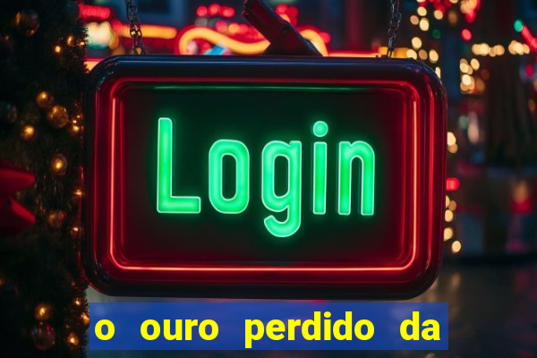 o ouro perdido da segunda guerra mundial
