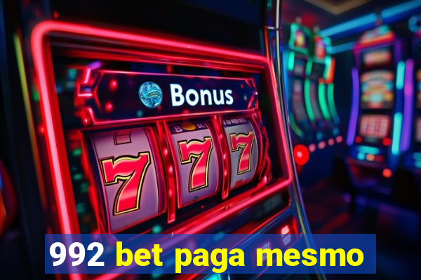 992 bet paga mesmo