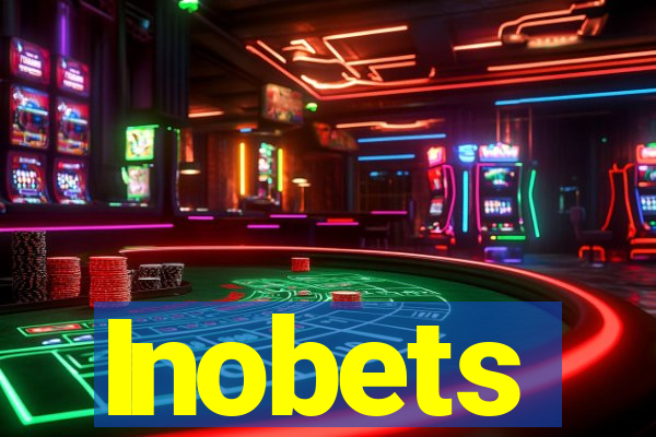 Inobets