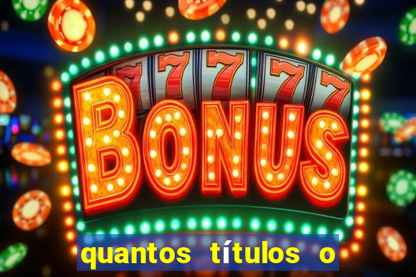 quantos títulos o flamengo tem no total