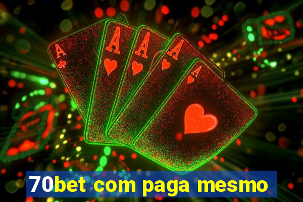 70bet com paga mesmo