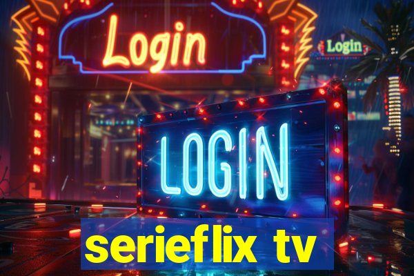 serieflix tv