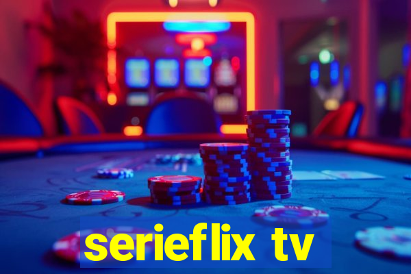 serieflix tv