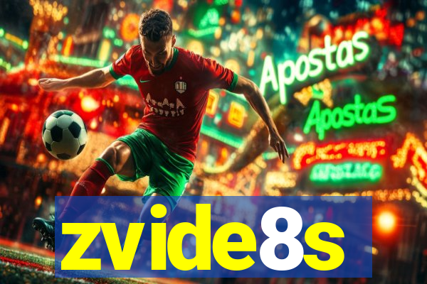 zvide8s