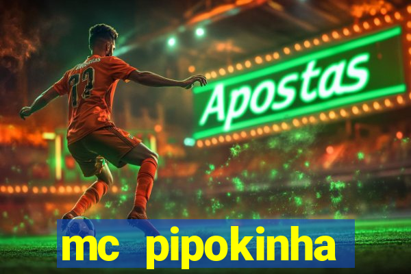 mc pipokinha privacy vazado