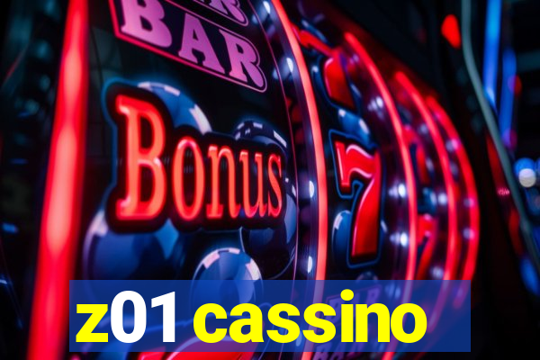 z01 cassino