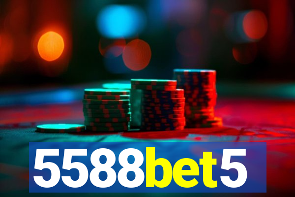5588bet5