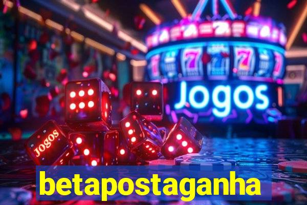 betapostaganha