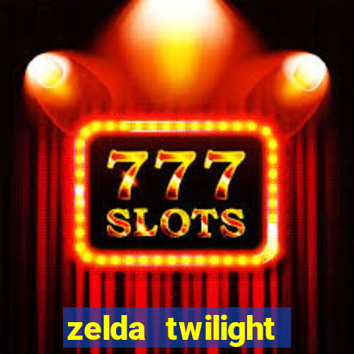 zelda twilight princess detonado