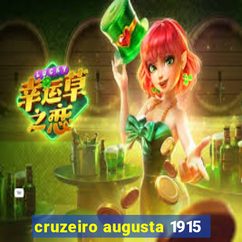 cruzeiro augusta 1915