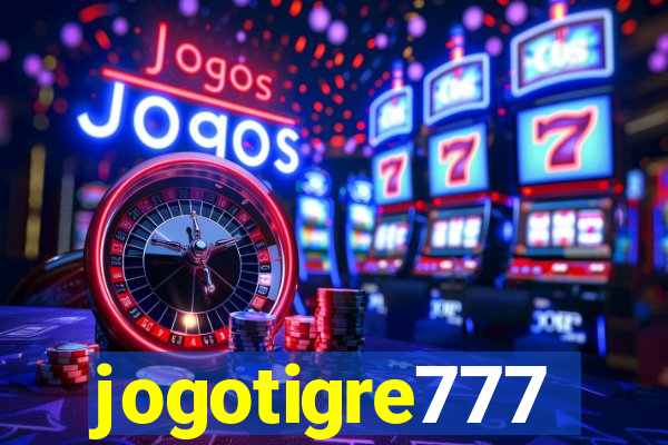 jogotigre777