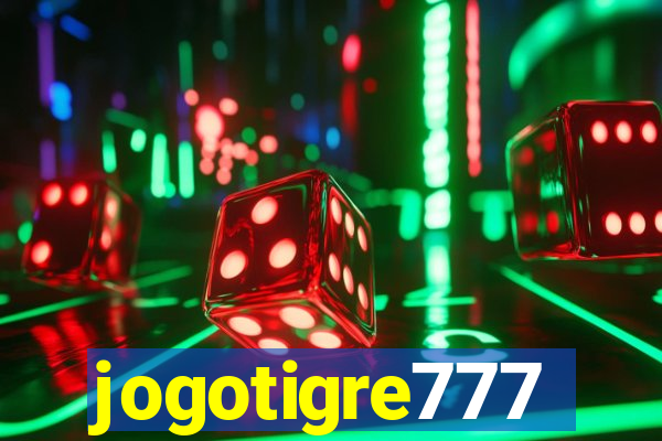 jogotigre777