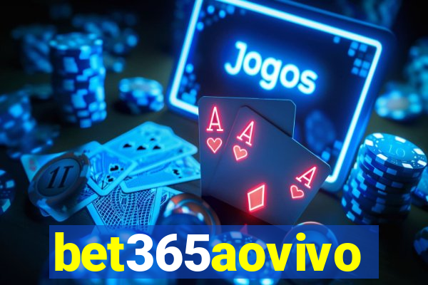 bet365aovivo