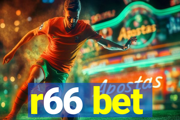 r66 bet