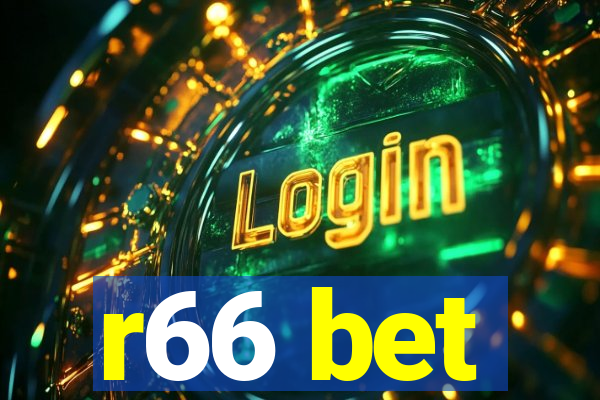 r66 bet