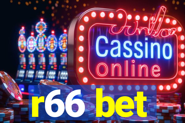 r66 bet