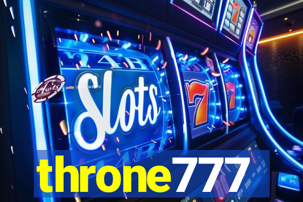 throne777