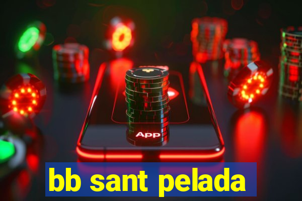 bb sant pelada