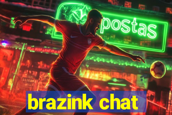 brazink chat