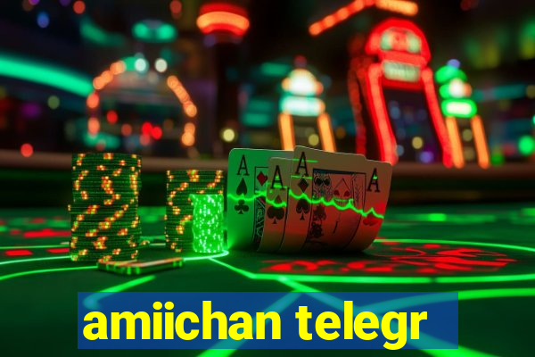 amiichan telegr