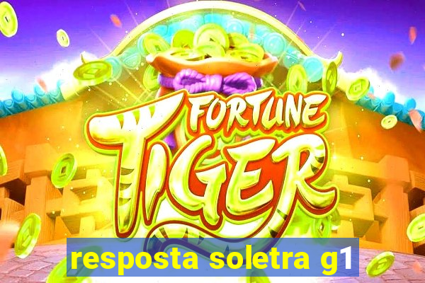 resposta soletra g1