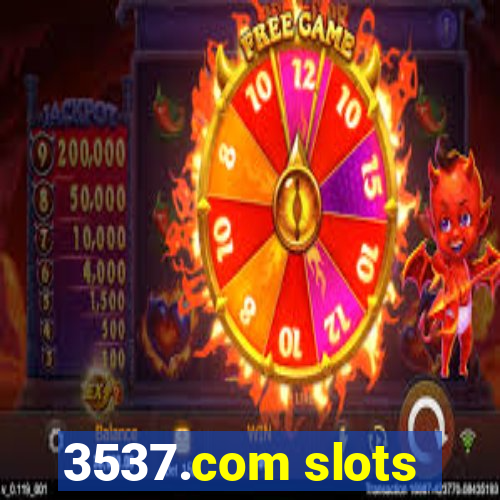 3537.com slots