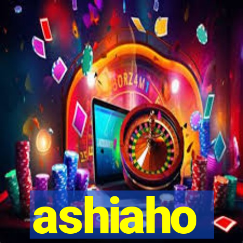 ashiaho