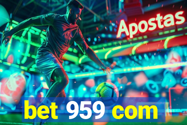 bet 959 com