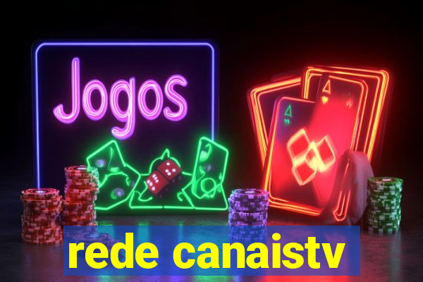 rede canaistv