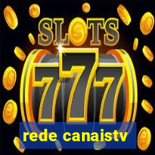rede canaistv