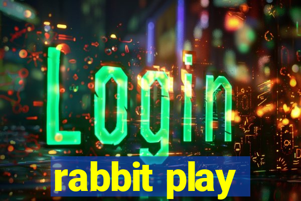 rabbit play