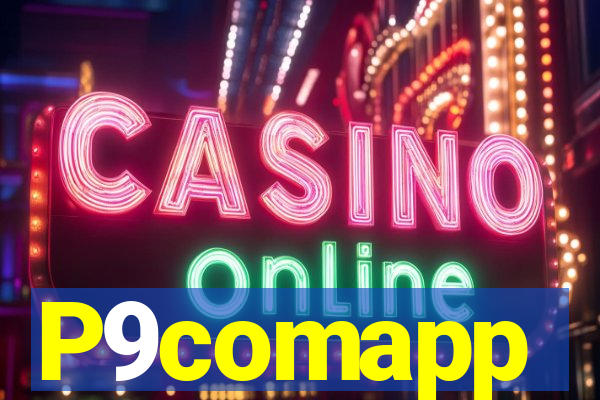 P9comapp