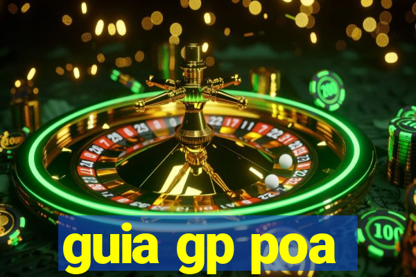 guia gp poa