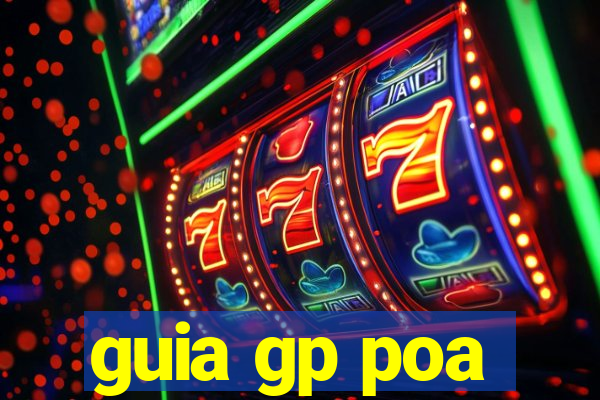 guia gp poa