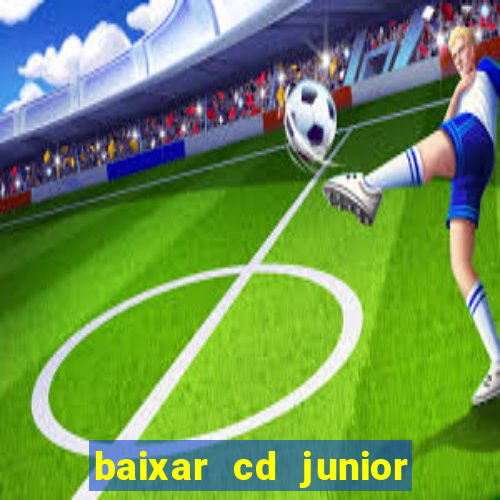 baixar cd junior marques 2024
