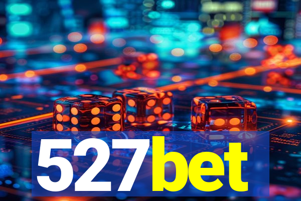 527bet