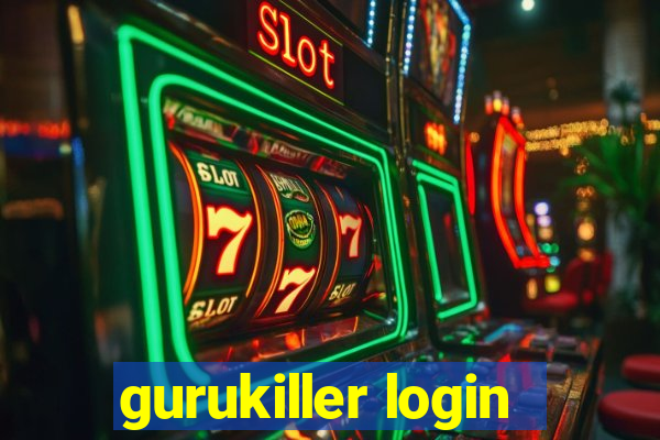 gurukiller login