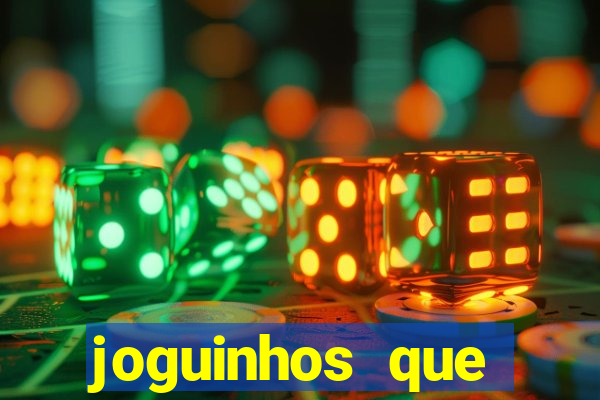 joguinhos que realmente pagam