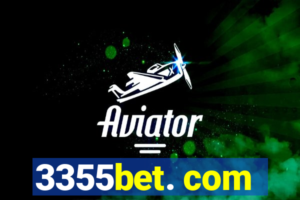 3355bet. com