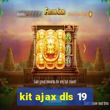 kit ajax dls 19