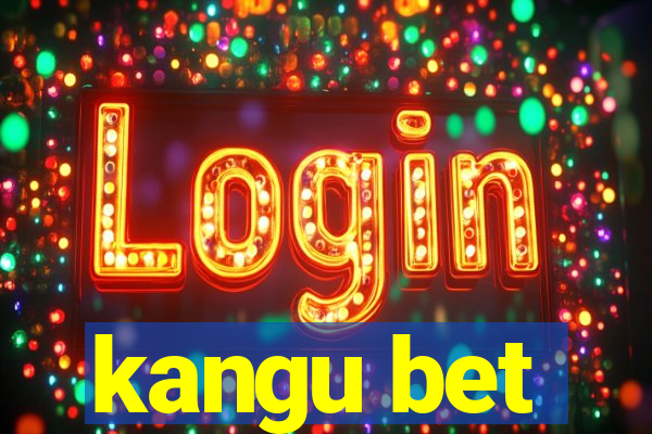 kangu bet