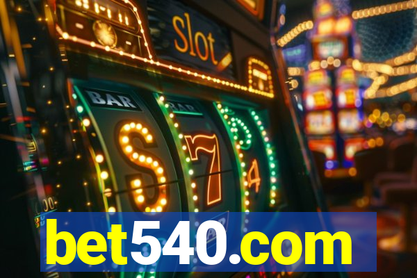 bet540.com