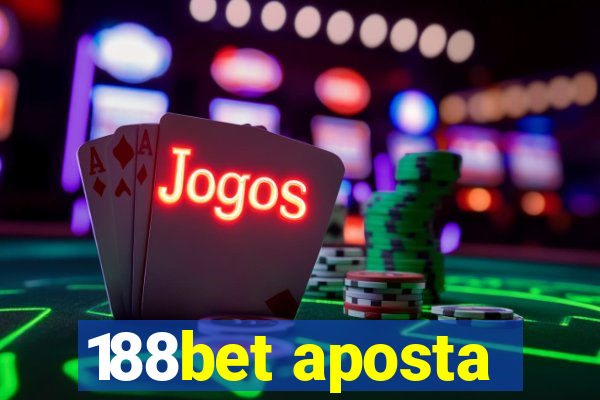 188bet aposta