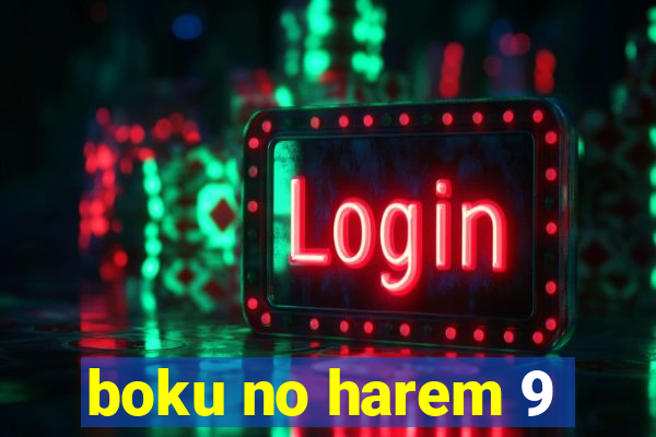 boku no harem 9