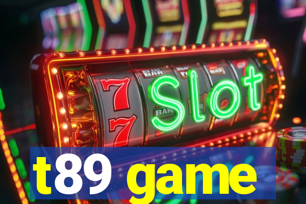 t89 game