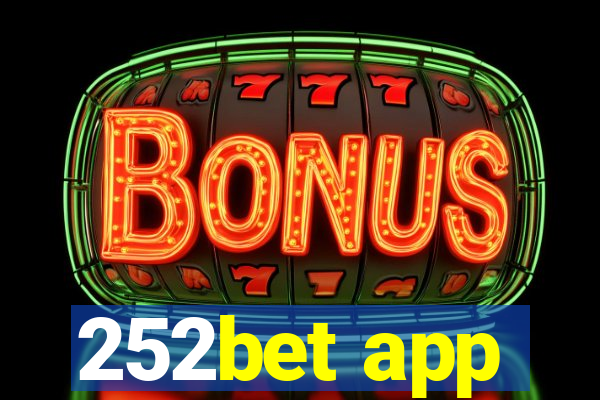252bet app