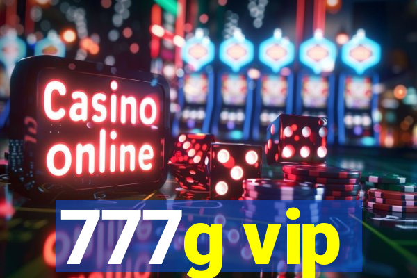 777g vip