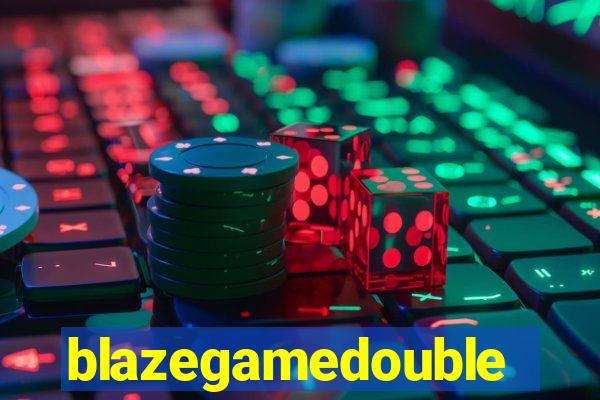 blazegamedouble